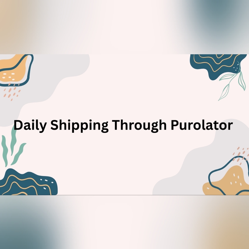 Fast Shipping Through Purolator Available